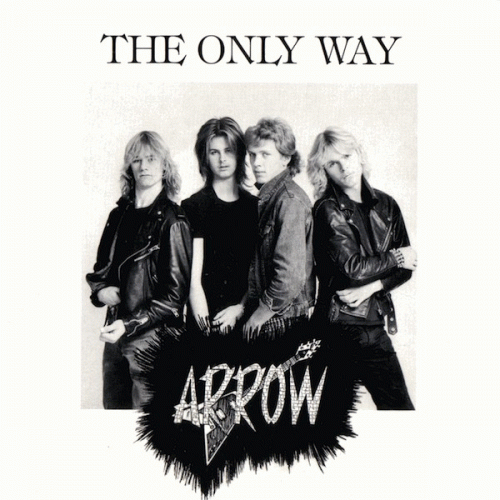 Arrow (SWE) : The Only Way